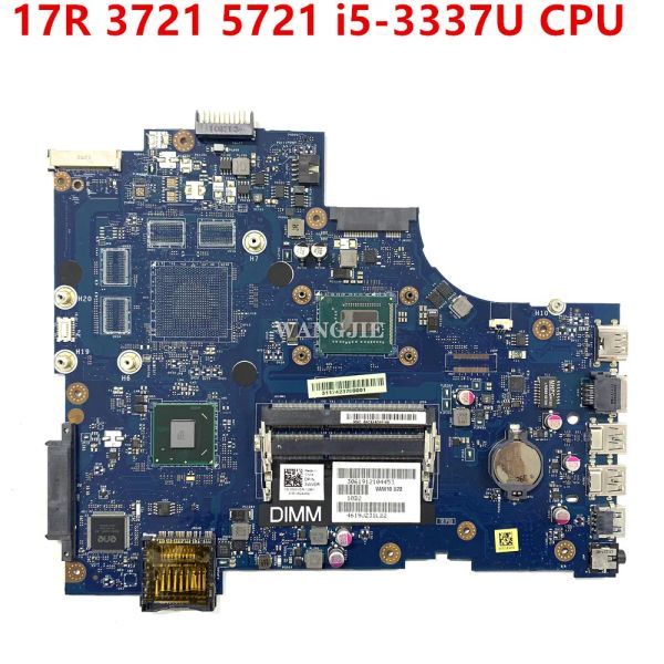 Placa base para Dell Inspiron 17R 3721 5721 Laptop Motherboard 3WVDR 03WVDR CN03WVDR VAW11 LA9102P VAW11 W/ I53337U CPU