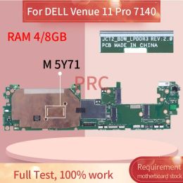 Moederbord voor Dell locatie 11 Pro 7140 T07G JCT2 BDW LPDDR3 Laptop Motherboard 0vYPC7 0XMVMH 01JCPN 00853X 0321KP 0XTV49 NOOTBOOK MACHTBOUD