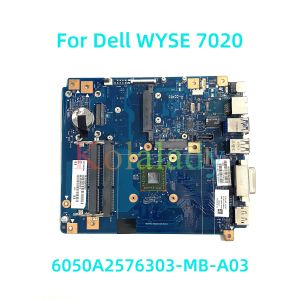 Moederbord voor Dell Wyse 7020 Laptop Motherboard 6050A2576303MBA03 met GE420 CPU 100% getest volledig werk