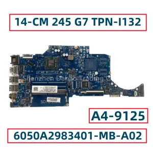 Carte mère pour HP 14cm 245 G7 TPNI132 ATTENDRE PRÉDUITE MARRADE AVEC AMD A49125 CPU 6050A2983401MBA02 L23390001 L23390501 L23390601