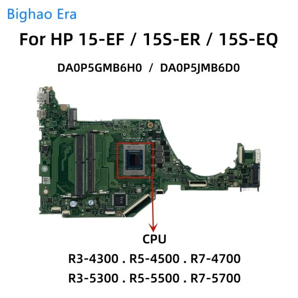 Placa base para la placa base HP 15Ser 15SEC 15EF 15EF con R34300 R74700 R55500 CPU DDR4 DA0P5JMB6D0 DA0P5GMB6H0 100% NUEVO NUEVO