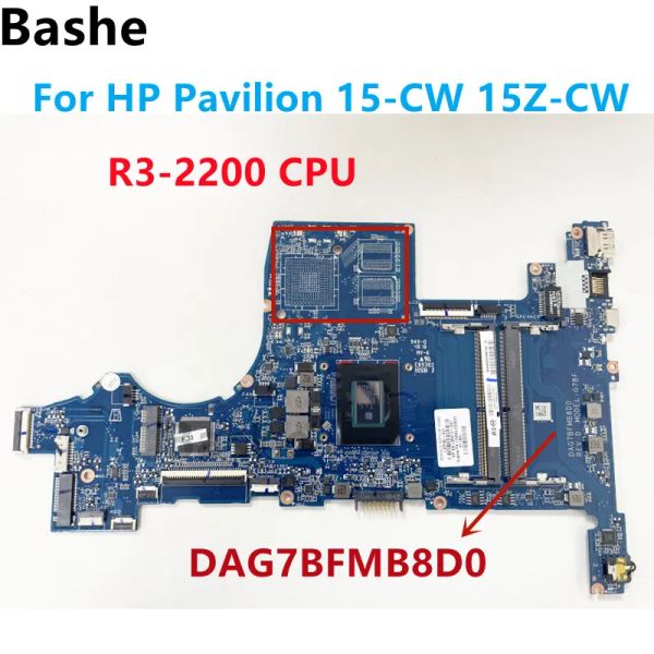 Placa base para el pabellón HP 15CW 15ZCW Integración de la computadora portátil Motherboard DAG7BFMB8D0 con AMD R32200 CPU L22760001 Probado 100% OK