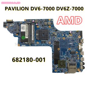 Carte mère pour HP Pavilion DV67000 DV6Z7000 pour ordinateur portable AMD DDR3 682180001 682180501 682180601 TESTANT 100% TESTÉ
