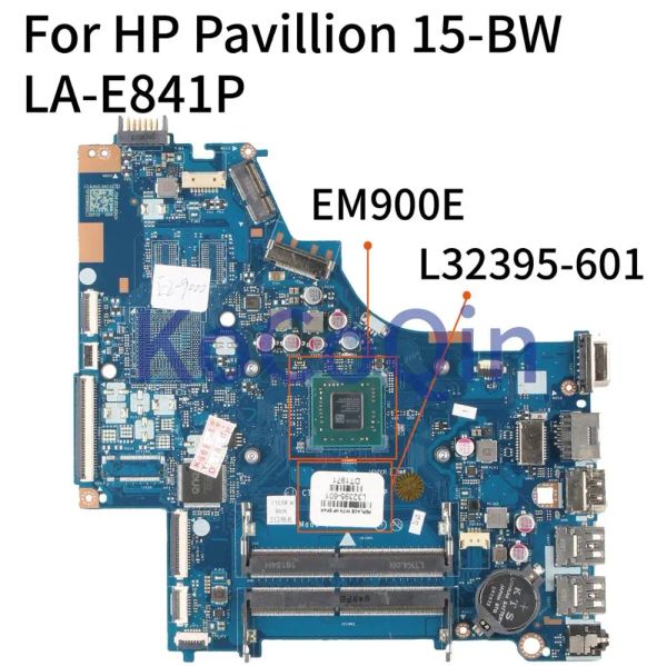 Carte mère pour HP Pavillion 15BW 255 G6 EM900E NOTAGE ENFORME MAIN CTL51 53 LAE841P L32395601 DDR4 Branche mère d'ordinateur portable