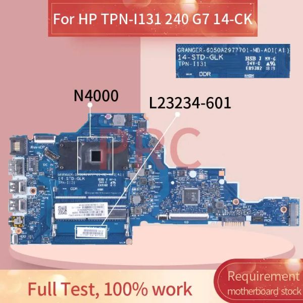 Carte mère pour HP TPNI131 240 G7 14CK N4000 Ordinateur Motorard L23234601 6050A297701