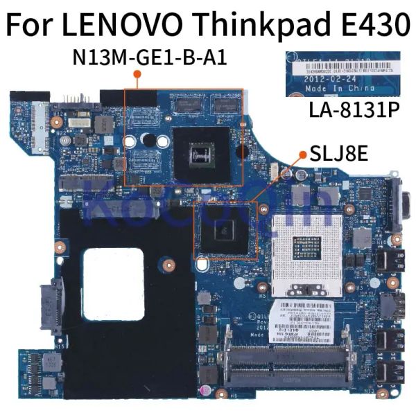 Carte mère pour Lenovo Thinkpad Edge E430 E430C Notebook Contexte MAIN LA8131P 04X0937 SLJ8E N13MGE1BA1 DDR3 PROBLÈME MONDE DDR3