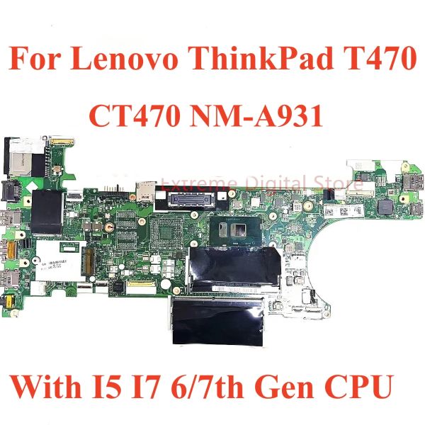 Carte mère pour Lenovo Thinkpad T470 ordinateur portable Motherboard T470 NMA931 avec i5 i7 6th / 7th CPU intégrée à 100% Testé entièrement travail