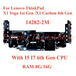 Carte mère pour Lenovo ThinkPad X1 Yoga 1st Gen / X1 Carbon 4th Gen ordinateur portable Motorard 142822M avec i5 i7 6th Gen CPU RAM8G / 16G 100% testé