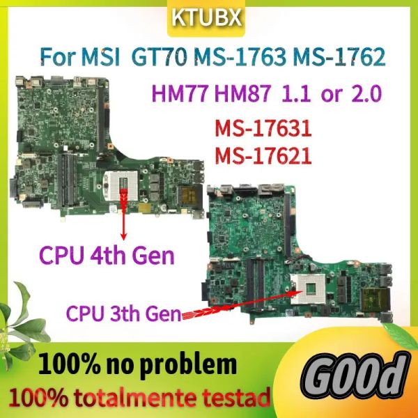 Carte mère pour MSI GT70 MS1763 MS1762 Motherboard pour ordinateur portable.MS17631 MS17621.HM77 HM87 2.0 1.1 prend en charge la carte mère du processeur i7