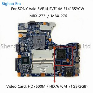 Moederbord voor Sony Sve14 SVE14A MBX273 MBX276 LAPTOP MOEDERBORD MET HD7600M 1GB/2GB GPU 1P01275008010 A1898130A A1898116A A192480A