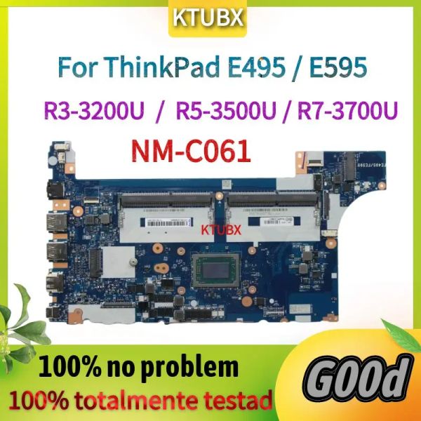 Carte mère pour ThinkPad E495 / E595 ordinateur portable Motherboard.NMC061 Motorard.With AMD CPU R3 R5 R7.