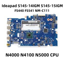 Carte mère FS440 FS541 NMC111 pour Lenovo IdeaPad S14514IGM S14515IGM Branche mère avec N4000 N4100 N5000 CPU DDR4 à 100%