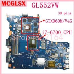 Motherboard GL552VW 30 PINS I76700HQ CPU GTX960M/V4G GPU NOOTBUIK MACHTERBOARD VOOR ASUS GL552V GL552VX GL552VW LAPTOP MOEDER BORD 100% Test OK