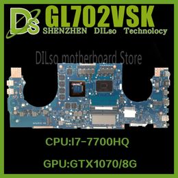 Motherboard GL702VM Mainboard voor ASUS FX70V GL702VMK GL702VSK GL702VS GL702VML LAPTOP MOEDER BORD I5 I76TH/7TH GTX10603G/6G GTX1070/8G