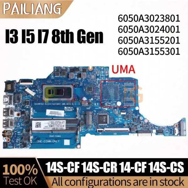 Carte mère I3 I5 I7 pour HP 14SCF 14SCR 14CF ordinateur portable Motor Itoral 6050A3023801 6050A3024001 6050A3155201 6050A3155301 NOTHBOOK ENFORM