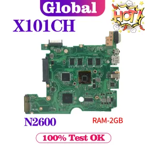 Carte mère Kefu Notebook Boîte principale pour Asus Eee PC X101CH X101C OPRODICATEUR MONDE N2600 2GB / RAM BARTE principale Rév: 3.1