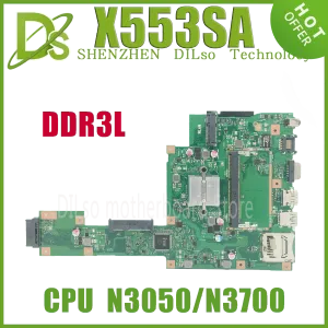 Carte mère Kefu X553SA Branche mère pour ASUS X553S K553S A553SA D553S F553SA avec N3050 N3700 DDR3L