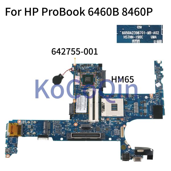 Carte mère Kocoqin ordinateur portable carte mère pour HP Probook 6460B 8460p Boîte principale 642755001 642755601 6050A2398701MBA02 HM65