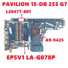 Carte mère L20477601 L20477501 L20477001 pour HP Pavilion 15DB 255 G7 Branche mère de l'ordinateur