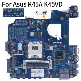 Moederbord LA8221P voor ASUS K45A K45VD A45V K45VM K45VS A85V NOOTBUIK MACHTBOARD 60NB0020 QCL40 LA, 8221P SLJ8E DDR3 LAPTOP MOEDERBOARD TEST