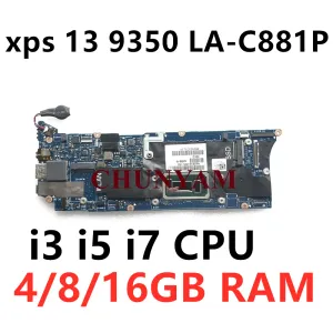 Carte mère LAC881P pour Dell XPS 13 9350 Série ordinateur Motorard W / I3 i5 i7 CPU 4/8/16GB RAM Board Main Cy