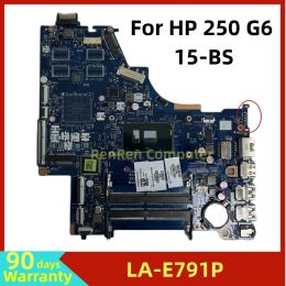 Carte mère LAE791P CSL50 CSL52 pour HP 250 G6 15BS PROBLÈME MONDIE D'HAPORTOP AVEC I36006U I56200 CPU DDR4 924750001 924750601 926249601