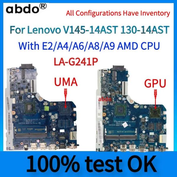 Carte mère LAG241P Motherboard.Pour Lenovo V14514ast 13014ast Liptop Motorard. Avec E2 / A4 / A6 / A8 / A9 CPU.Testé 100% de travail