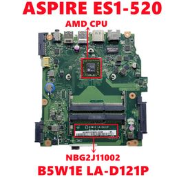 Moederbord NBG2J11002 NB.G2J11.002 Voor Acer Aspire ES1520 Laptop Motherboard B5W1E LAD121P Maineboard met AMD CPU DDR3 100% Test Working