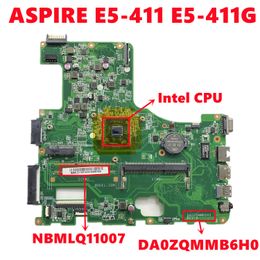 Moederbord NBMLQ11007 NB.MLQ11.007 voor Acer Aspire E5411 E5411G Laptop Moederbord DA0ZQMMB6H0 met Intel CPU DDR3 100% Test Working