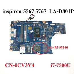 Carte mère New LAD801P I77500U pour Dell Inspiron 15 5567 5767 ordinateur portable Carbook Motherboard Mother Board CN0CV3V4 CV3V4 TESTÉ 100% TESTÉ