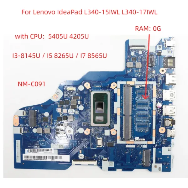 Placa base NMC091 para Lenovo IdeaPad L34015IWL L34017IWL La portada de la computadora portátil con CPU 5405U i3 i5 i7 8th Gen +RAM 0G o 4G 100% PRUEBA OK OK OK OK OK