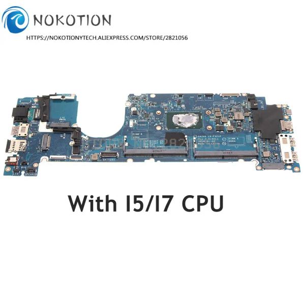 Nokotion de la carte mère pour Dell Latitude 7490 E7490 Branche mère d'ordinateur portable avec i3 / i5 / i7 CPU DDR4 DAZ40 LAF321P LAF322P CN0NFCCJ CN03MK2N