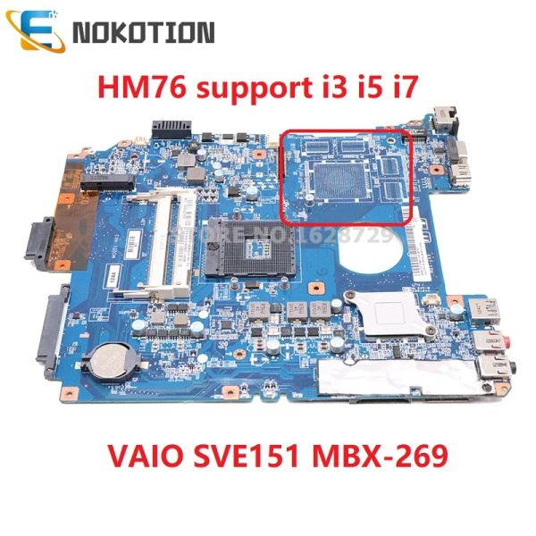 Carte mère Nokotion ordinateur portable carte mère pour Sony Vaio SVE15 SVE151 SVE15112FXS MBX269 DA0HK5MB6F0 A1876097A A1892852A HM76 DDR3 BARCHE PRINCIPALE