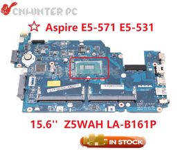 NOKOTION MARER Z5WAH LAB161P REV 1.0 NBV9M11001 pour Acer Aspire E5571 E5531 E5571G ordinateur portable Motorard I34005U CPU DDR3L