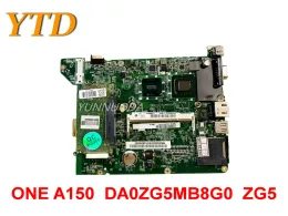 Carte mère Original pour Aspire One ZG5 A110 A150 ordinateur portable DA0ZG5MB8G0 ZG5 MBS0906001 Testé Bonne livraison gratuite