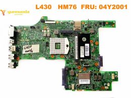 Carte mère Original pour Lenovo L430 ordinateur portable Motherboard L430 HM76 FRU 04Y2001 TESTÉ BON