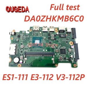 Placa base oumna nbmrk11001 nbmrl11001 da0zhkmb6c0 placa base para la computadora portátil para acer aspire es1111 e3112 v3112p pA