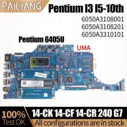 Carte mère Pentium i3 i510th pour HP 14CK 14CF 14CR 240 G7 ATTENDRE PROBLÈME MARRADE 6050A3108001 6050A3108201 6050A3310101 NOTHBOOK BOUR