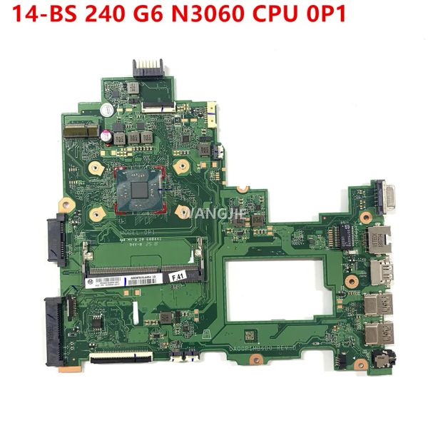 Carte mère rénovée 925426001 925426501 925426601 pour HP 14BS 240 G6 ATTENDE MARRADE AVEC N3060 CPU DA00P1MB6D0 TESTÉ 100%