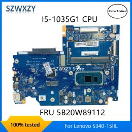 Carte mère rénovée pour la carte mère de Lenovo S34015IIL avec I51035G1 CPU FL5C5 / FL535 / FL435 LAH103P 5B20W89112 100% testé