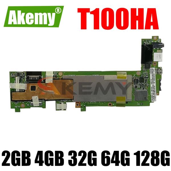 Carte mère T100HA Carte mère pour ASUS T100H T100HA T100HN T100HAN OPRODUCTEUR MONDE T100HA T100HA Board Main W 2GB 4GB 32G 64G 128G