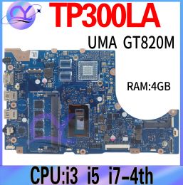 Carte mère TP300LA Boîte principale pour ASUS TP300L TP300LD TP300LJ Q302L Q302LA ordinateur portable Motherboard i3 I5 I74th 4G Uma GT820M 100%