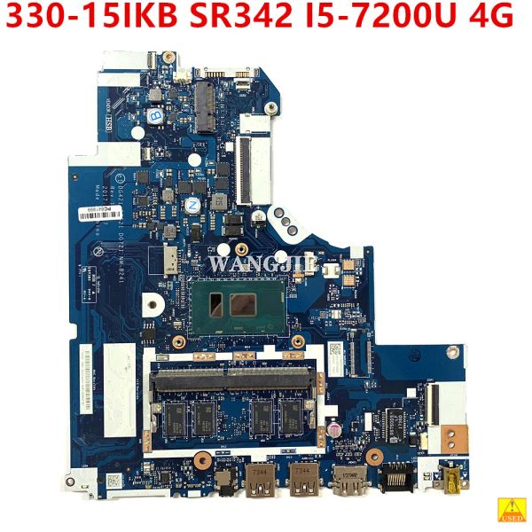 Placa base utilizada para Lenovo 32015isk 32015IKB 32017IKB 33015IKB Laptap Motherboard SR342 I57200U 4GB NMB241 100% probado OK OK