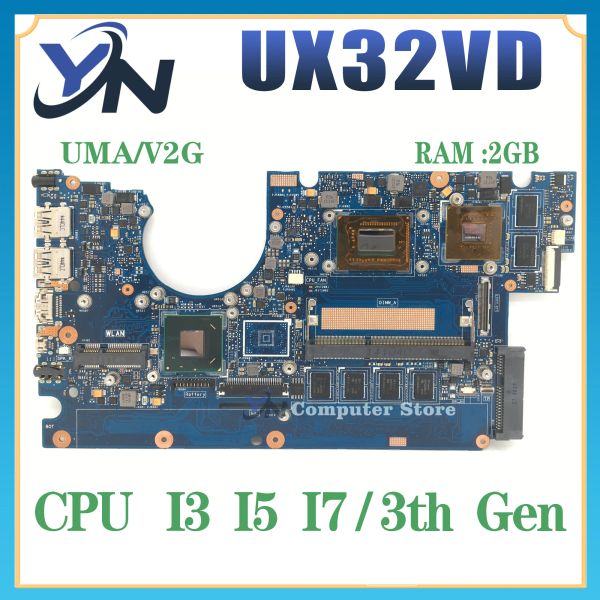 Carte mère UX32VD Boîtier pour ASUS Vivobook UX32A UX32V Liptop Motorard avec 2GBRAM I3 I5 I7 3th CPU GT620M 100% Test OK