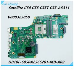 Motherboard V000325050 DB10F6050A2566201MBA02 voor Toshiba Satellite C50 C55 C55T C55A5311 Laptop Moederbord SLJ8E HM76 100% getest