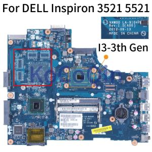 Carte mère VAW00, LA9104P, pour Dell Inspiron 15R 3521 5521 Carnet Board Main Board 0Gy07W 0671DP 06H8WV 0HKJ53 0760R1 DDR3 PROBLÈME MOTHER