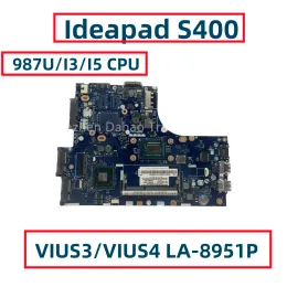 Carte mère VIUS3 / VIUS4 LA8951P pour Lenovo IdeaPad S400 Liptop Motorard avec 987U i3 i5 3th génération CPU Fuly testé