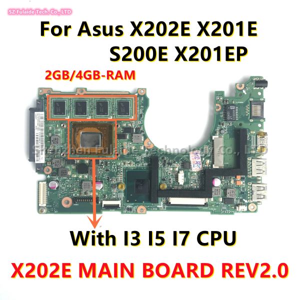 Carte mère X202E Board principal Rev2.0 pour ASUS X202E X201E S200E X201EP ordinateur portable Mère avec Pentium i3 i5 CPU 2GB / 4GBRAM 100% testé