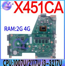Carte mère X451CA Boîte principale pour ASUS X451C F451C A451C X451CAP APPORTOP MERTABLE AVEC CPU 1007U / 2117U / I33217U 0G / 2G / 4GRAM
