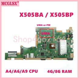 Carte mère X505BP A4 A6 A9 CPU 4G 8GRAM UMA / PM PROBLÈME MONDE MOTHERE ASUS X505BP K505B X505B X505BA A580B X505BAB NOTAGE MANDEAUX